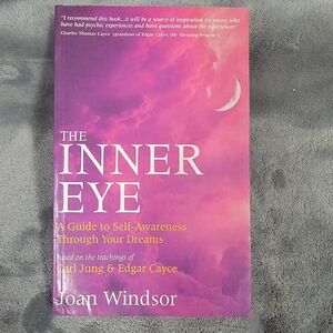 The Inner Eye - A Guide to Self Awareness through Your Dreams, Joan Windsor Book